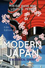 Modern Japan: A Historical Survey / Edition 5